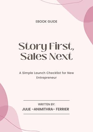 Story First, Sales Next