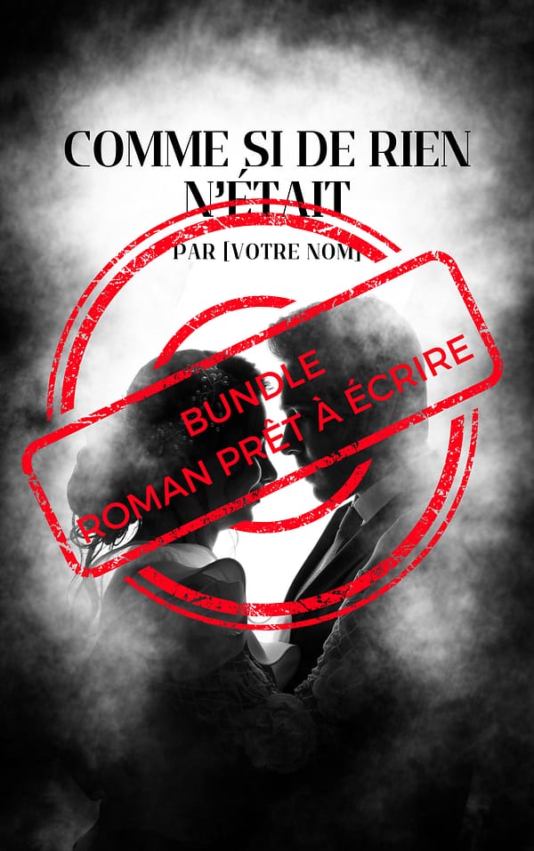 [Roman Prêt-à-Écrire] Comme si de rien n'était