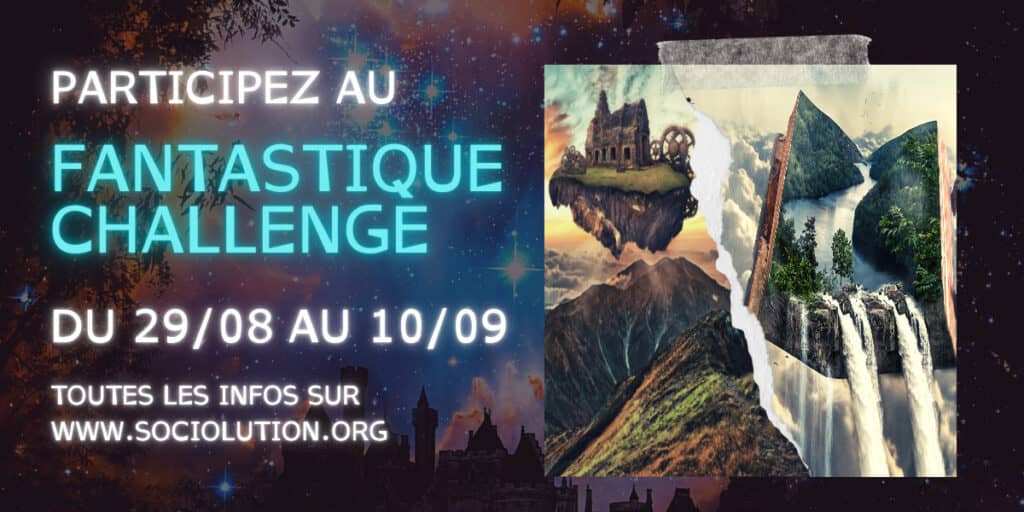 [Fantastique Challenge] image où il est écrit fantastique challenge, du 29/09 au 10/09